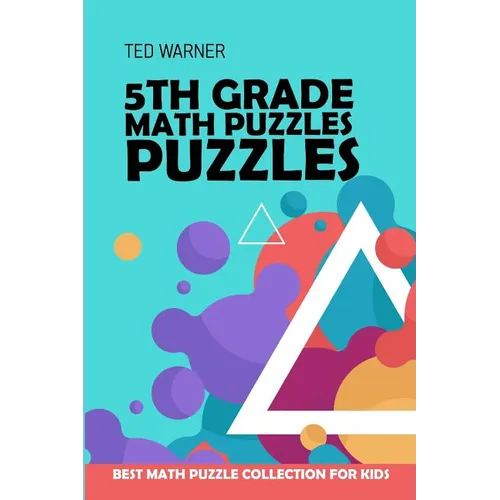 5th Grade Math Puzzles: Number Puzzles - Best Math Puzzle Collection for Kids - Paperback