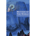 Mother of the World - Paperback