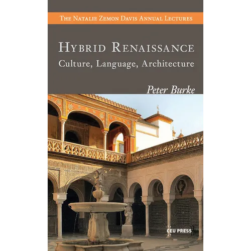 Hybrid Renaissance: Culture, Language, Architecture - Paperback