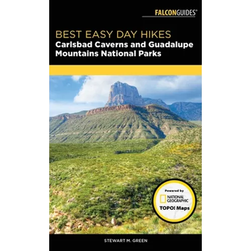 Best Easy Day Hikes Carlsbad Caverns and Guadalupe Mountains National Parks