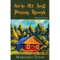 We're All Just Passing Through - Paperback