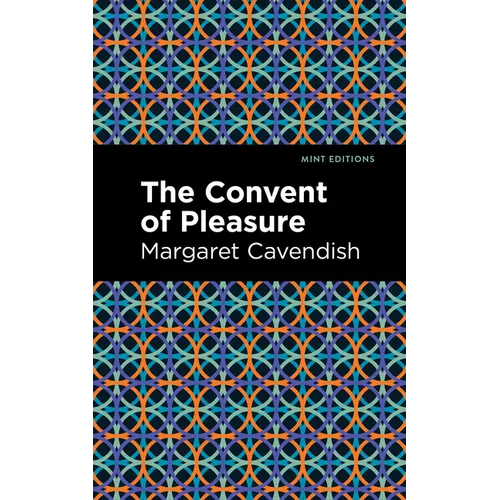 The Convent of Pleasure - Paperback