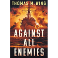 Against All Enemies - Paperback