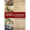 Excerpting American History from 1492 to 1877: Primary Sources and Commentary