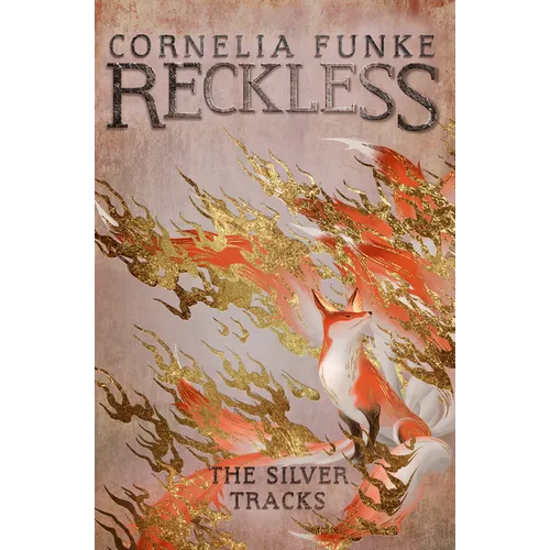 Reckless IV: The Silver Tracks - Paperback