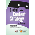 Global Content Strategy: A Primer - Paperback