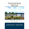 Sassafras Neck: A Special Place in Time