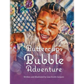 Buttercup's Bubble Adventure - Hardcover
