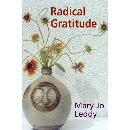 Radical Gratitude - Paperback