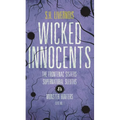 Wicked Innocents: Case No. 1 - Paperback