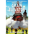 The Great Grain Elevator Incident - Paperback