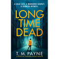 Long Time Dead - Paperback