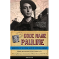 Code Name Pauline: Memoirs of a World War II Special Agent - Paperback