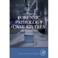 Forensic Pathology Case Studies - Paperback