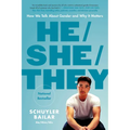 He/She/They: How We Talk about Gender and Why It Matters - Paperback