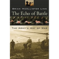 The Echo of Battle: The Army's Way of War - Paperback