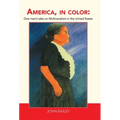 America, in Color: One Man's Take on Multiracialism in the United States