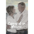 Expected in Heaven: the story - Paperback