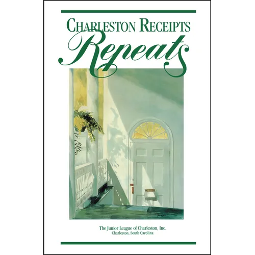 Charleston Receipts Repeats - Hardcover