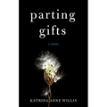 Parting Gifts - Paperback
