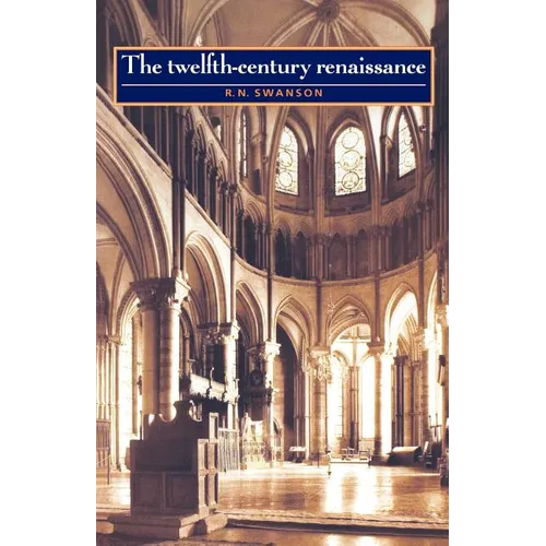 The Twelfth-Century Renaissance - Paperback