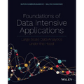 Foundations of Data Intensive Applications - Paperback