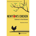Newton's Chicken: Science in the Kitchen - Hardcover