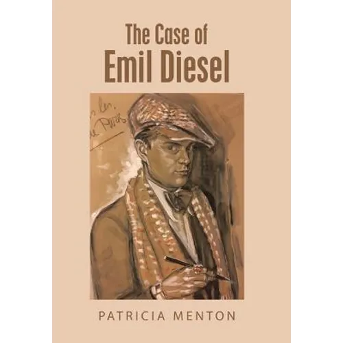 The Case of Emil Diesel - Hardcover