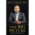 The Big Picture: Getting Perspective on What's Really Important - Paperback