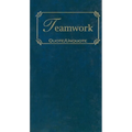 Teamwork: Quotes of Inspiration - Hardcover