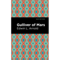Gulliver of Mars - Paperback