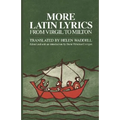 More Latin Lyrics, from Virgil to Milton - Paperback