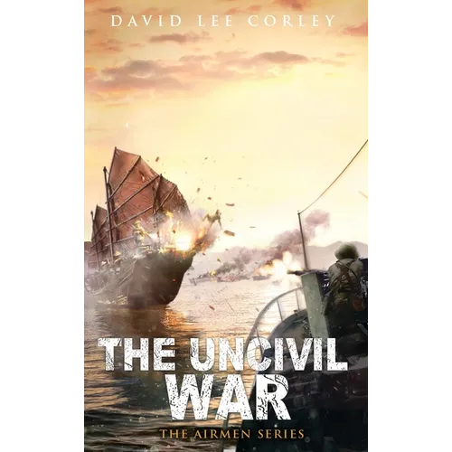 The Uncivil War