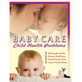 Baby Care & Child Health Problems - Paperback