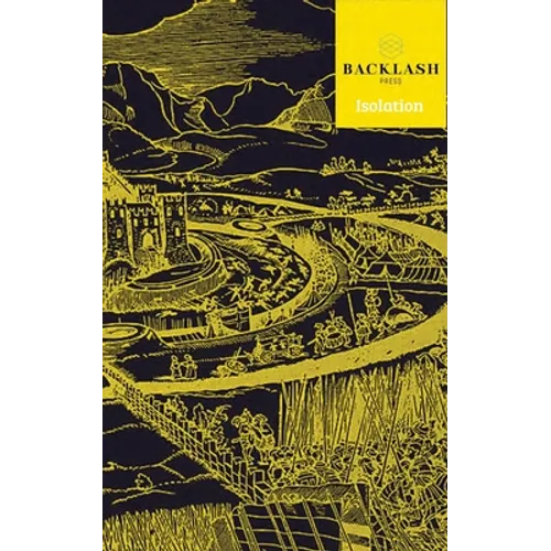 Backlash Journal: Isolation - Paperback