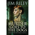 Murder Goes To The Dogs - Paperback
