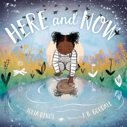 Here and Now Padded - Board Book