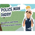 Police Man Daddy - Paperback