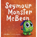 Seymour Monster McBean - Hardcover