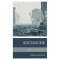 Sociocide: Reflections on Today's Wars - Paperback