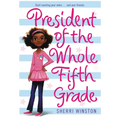 President of the Whole Fifth Grade - Paperback