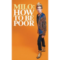 How to Be Poor - Paperback