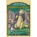 Sir Princess Petra: The Pen Pieyu Adventures - Paperback