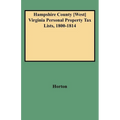 Hampshire County [west] Virginia Personal Property Tax Lists, 1800-1814