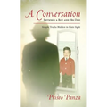 A Conversation Between A Boy and His Dad: Simple Truths Hidden in Plain Sight - Paperback