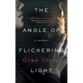 The Angle of Flickering Light - Paperback