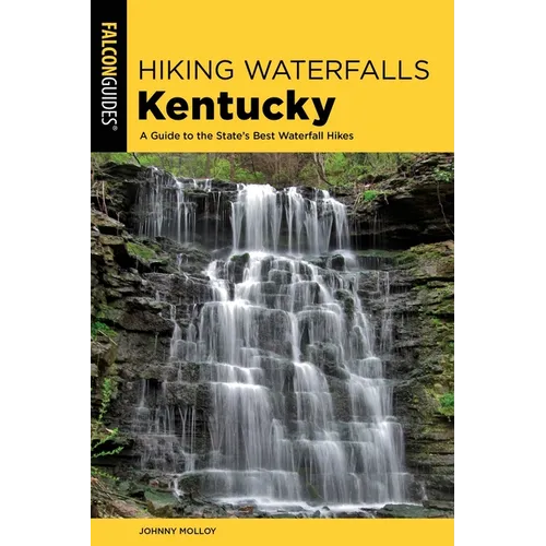 Hiking Waterfalls Kentucky - Paperback