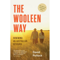 The Wooleen Way: Renewing an Australian Resource - Paperback