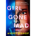 Girl Gone Mad - Paperback