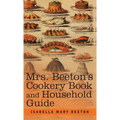 Mrs. Beeton's Cookery Book and Household Guide - Hardcover